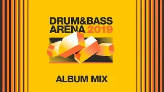 Drum&BassArena 2019 (Album Mix)