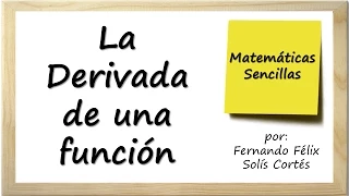 Y tú, ¿sabes qué es una derivada? Definición y significado geométrico. Cálculo diferencial