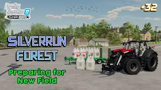 Making New Field on Meadow, Breaking Rocks - Ep.32 - #silverrunforest #farmingsimulator22