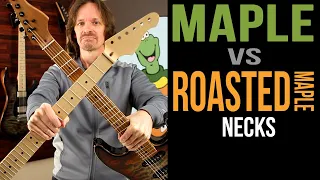 Fight Club: Maple vs Roasted Maple Necks