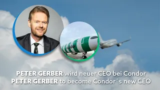 AviationTV aktuell: Peter Gerber wird CEO bei Condor