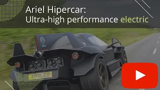 Ariel Hipercar: Ultra-high performance electric sports car