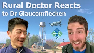 The TRUTH about Rural Medicine in Remote Northern Canada: Rural Doctor Reacts to Dr. Glaucomflecken