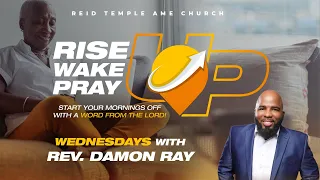 Rise UP + Wake UP + Pray UP 29May2024 Morning Worship Service