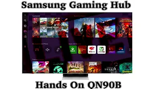 Samsung Gaming Hub Out NOW w/ Xbox Cloud Update | TV Firmware 1302 | S90B