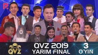 QVZ 2019 YARIM FINAL 3-O'YIN