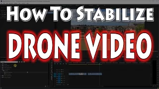 How to Stabilize Drone Video in Adobe Premiere  | Yuneec Breeze 📹+🚁=🎞