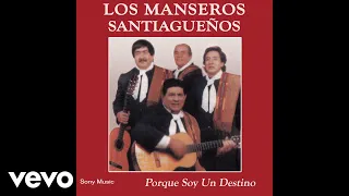 Los Manseros Santiagueños - Adiós, Que Te Vaya Bien (Official Audio)