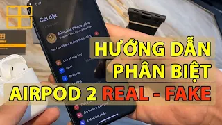 Hướng Dẫn Phân Biệt Tai Nghe Airpods 2 Zin Và Super Fake | 88Mobile