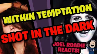 Within Temptation - Shot In The Dark (Official Music Video) - Roadie Reacts