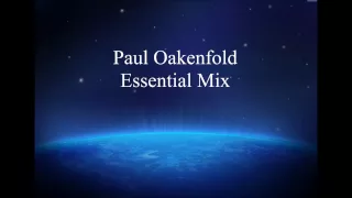 Paul Oakenfold - Essential Mix 1996 (HQ)