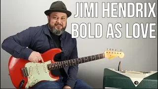 How to Play "Bold as Love" on Guitar - Jimi Hendrix Guitar Lesson