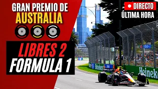 🔴 F1 DIRECTO | GP AUSTRALIA (LIBRES 2) - Live Timing y Telemetría
