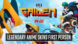 Gaiden Anime Event Legendary Skins First Person Showcase