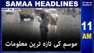 Samaa News Headlines | 11am | 24 September 2022