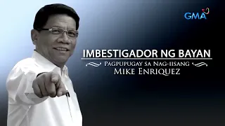 [HD] GMA - Opening to Imbestigador ng Bayan: "A Tribute to Mike Enriquez" (September 2, 2023)