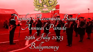 Dunloy Accordion Band (Full Parade) 29/07/23