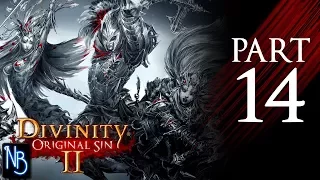 Divinity: Original Sin 2 Walkthrough Part 14 No Commentary