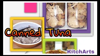 Home made Canned Tuna/Easy processing//no preservatives