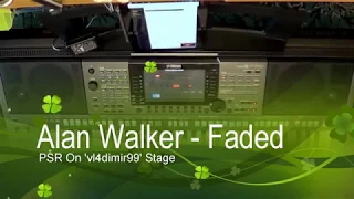 [PSR-S770] Alan Walker - Faded Remake by vl4dimir99