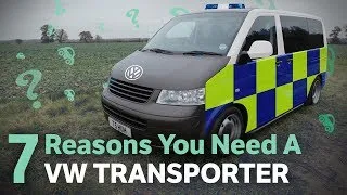 7 Reasons Why You Need To Own A VW Transporter T5