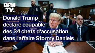 Donald Trump déclaré coupable des 34 chefs d'accusation dans l'affaire Stormy Daniels
