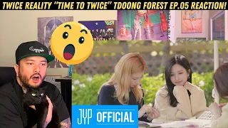 TWICE REALITY “TIME TO TWICE” TDOONG Forest EP.05 Reaction!