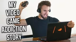 HOW I OVERCAME HARDCORE VIDEO GAME ADDICTION (MY FULL STORY)