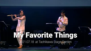 My Favorite Things（私のお気に入り）/Fevbre（フェイブル）2021年7月18日　立川ステージガーデンにおけるライブ