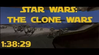Star Wras: The Clone Wars in 1:38:29