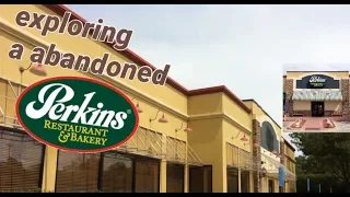 Exploring a abandoned Perkins!