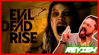 EVIL DEAD RISE - Movie Review