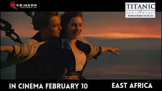 Titanic Re-Release 25th Anniversary - East Africa - Feb 10