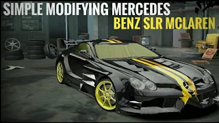 Simple Modifying Mercedes Benz SLR McLaren (Need for Speed Most Wanted 2005)