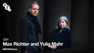 BFI At Home | Voices: Max Richter and Yulia Mahr in conversation with Mark Kermode