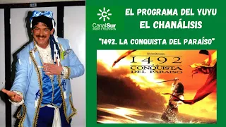 EL PROGRAMA DEL YUYU: "EL CHANÁLISIS" de  1492 LA CONQUISTA DEL PARAÍSO (1992)