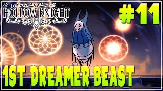 #11 HOLLOW KNIGHT WALKTHROUGH GAMEPLAY | FIRST DREAMER |  Furo Full Game HD