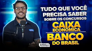 Novos Concursos da Caixa Econômica e Banco do Brasil em 2024 - AlfaCon