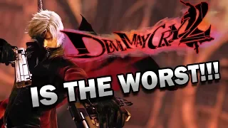 Devil May Cry 2 is the WORST