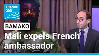 Mali: Junta expels French ambassador after 'hostile' comments • FRANCE 24 English