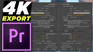 How To Export 4K Video in Adobe Premiere Pro CC for YouTube, Vimeo, Facebook AND MORE! (2018)