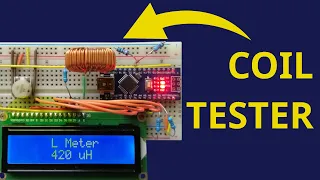 Building an Inductor Meter without External Comparator | Arduino Nano