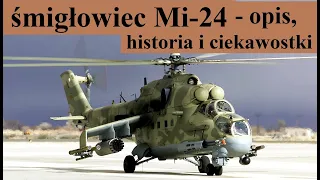 śmigłowiec Mi-24 - opis, historia i ciekawostki