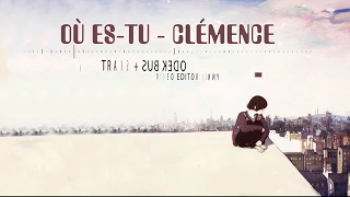 [Vietsub + Kara] Ou es tu - Clemence