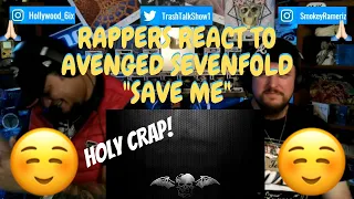 Rappers React To Avenged Sevenfold "Save Me'!!!