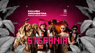 Kalush Orchestra - Stefania (Roman Crash Remix)