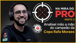 NA MIRA DO PRO #05 - PARTE 2 | MAIN EVENT 2ª COPA RAFA MORAES