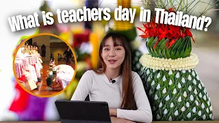 What is Teachers Day in Thailand? | 2 Minutes Thailand