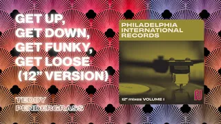 Teddy Pendergrass - Get Up, Get Down, Get Funky, Get Loose (Official 12" Version)