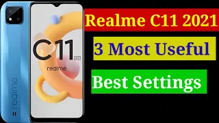 Realme C11 2021 Most 3 important settings | Realme C11 Best Secret Mobile Settings | Tech Turula